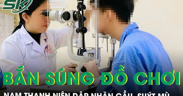 Nam sinh 14 tuổi dập nhãn cầu, suýt mù vì súng đồ chơi bắn đạn nhựa