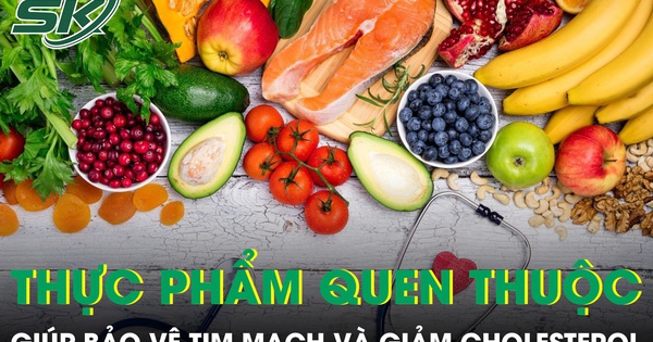 Thực phẩm quen thuộc giúp bảo vệ tim mạch và giảm cholesterol hiệu quả