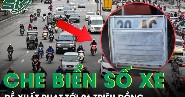 Đề xuất phạt tới 26 triệu đồng đối với hành vi làm biến dạng, che biển số xe