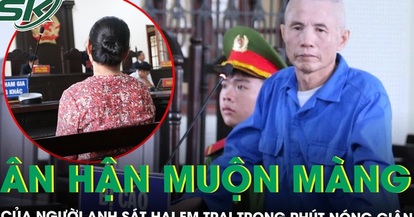 Nỗi ân hận muộn màng của người anh sát hại em trai trong phút nóng giận và lòng vị tha của em dâu