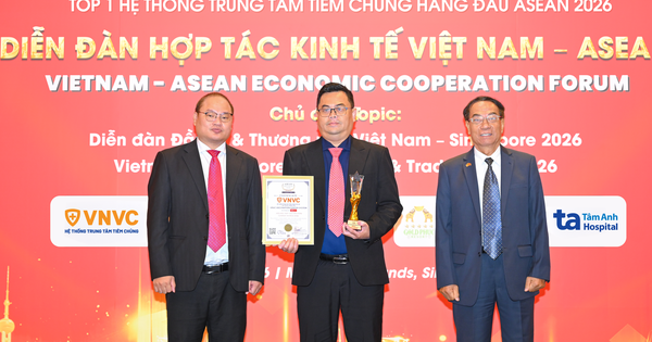 VNVC nhận giải hệ thống tiêm chủng vắc xin top 1 Đông Nam Á và hai danh hiệu danh giá của ASEAN