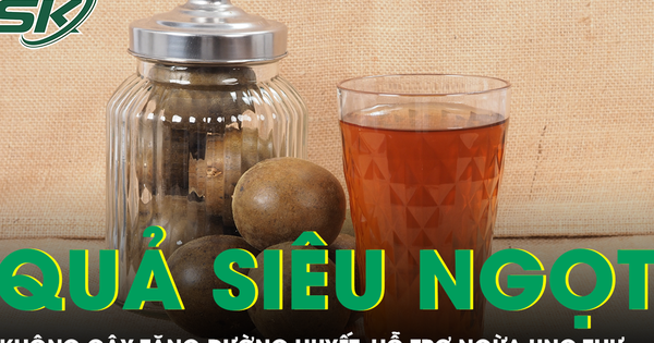 Loại quả siêu ngọt nhưng không gây tăng đường huyết, hỗ trợ ngừa ung thư