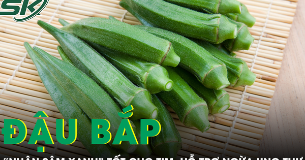 Loại quả dân dã được ví như “nhân sâm xanh” tốt cho tim, hỗ trợ ngừa ung thư