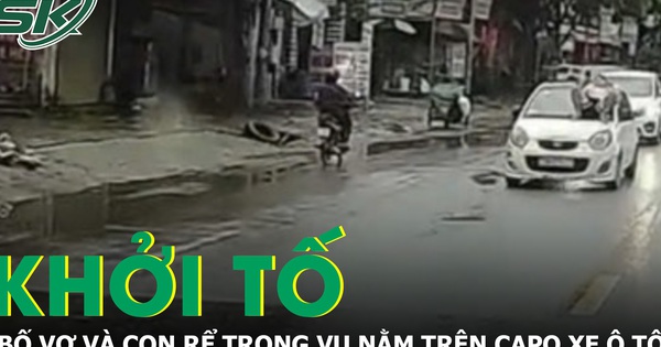 Bố vợ và con rể bị khởi tố trong vụ nằm trên capo ô tô đang chạy vì mâu thuẫn đòi xe