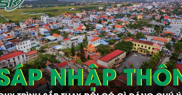Quy trình sáp nhập thôn, tổ dân phố sắp thay đổi có gì đáng chú ý?