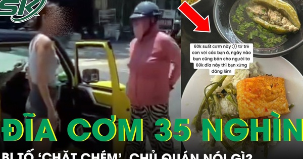 Khách tố quán cơm bình dân bán 35.000 đồng/đĩa là ‘chặt chém’, chủ quán lên tiếng