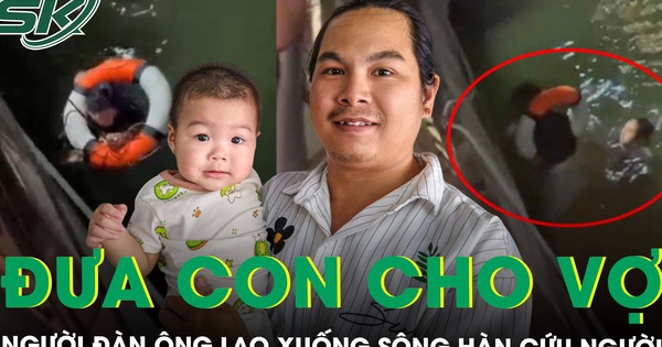 Chân dung người đàn ông đưa con cho vợ rồi lao xuống sông Hàn cứu nam thanh niên đang chới với