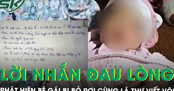 Phát hiện bé gái bị bỏ rơi cùng lá thư viết vội với lời nhắn ‘con là sinh viên, lỡ dại không thể nuôi cháu’
