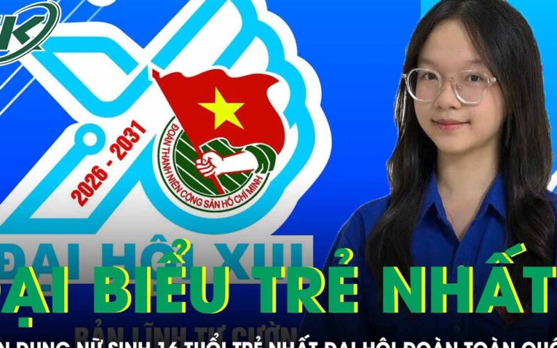 Thành tích đáng nể của nữ sinh trẻ tuổi nhất tham dự Đại hội Đoàn toàn quốc
